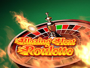 BLAZING HEAT ROULETTE