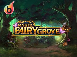 MYSTIC FAIRY GROVE